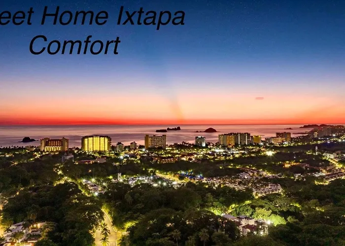Sweet Home Ixtapa Comfort